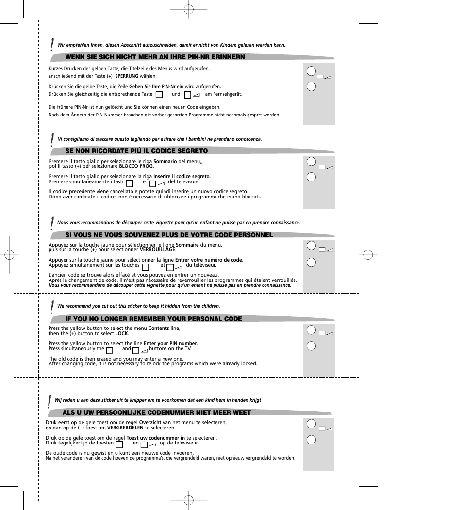 If you no longer remember your personal code, Wenn sie sich nicht mehr an ihre pin-nr erinnern, Se non ricordate piú il codice segreto | Als u uw persoonlijke codenummer niet meer weet | Technicolor - Thomson SL 70 D User Manual | Page 31 / 31