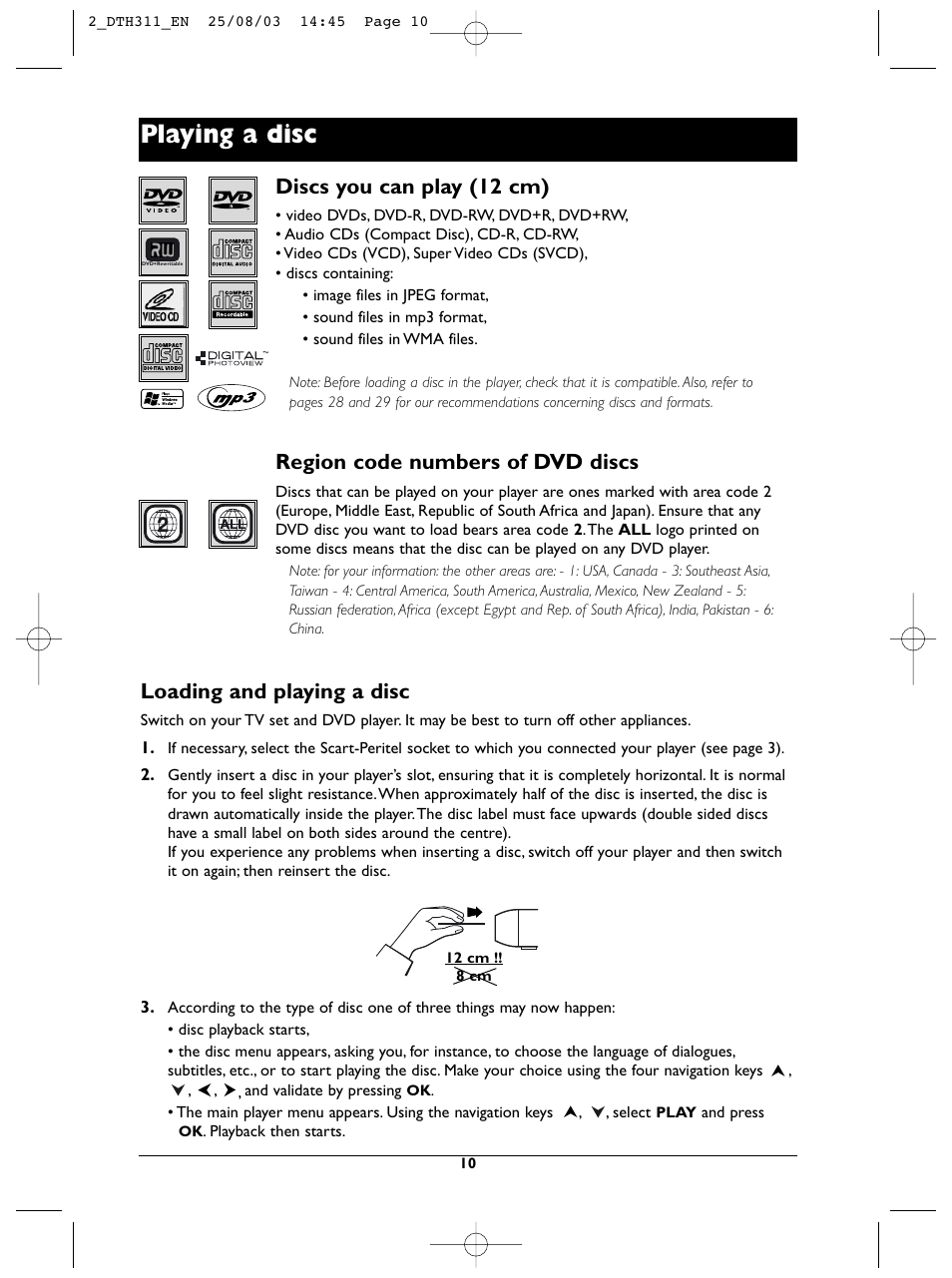 Playing a disc, Discs you can play (12 cm), Region code numbers of dvd discs | Loading and playing a disc | Technicolor - Thomson DTH311 User Manual | Page 10 / 30