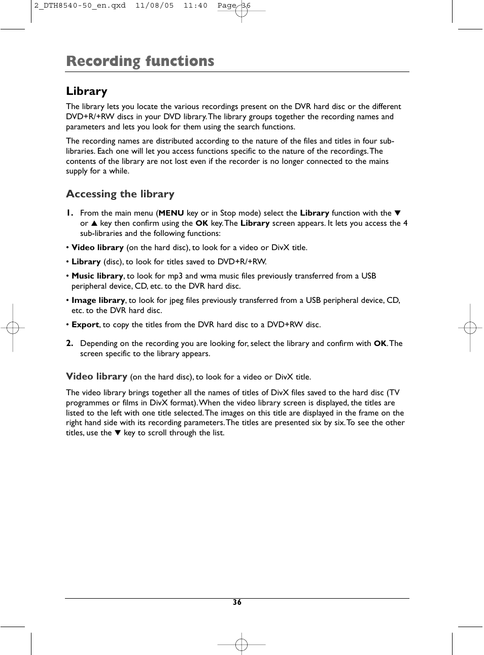 Recording functions, Library, Accessing the library | Technicolor - Thomson DTH 8540 User Manual | Page 36 / 75