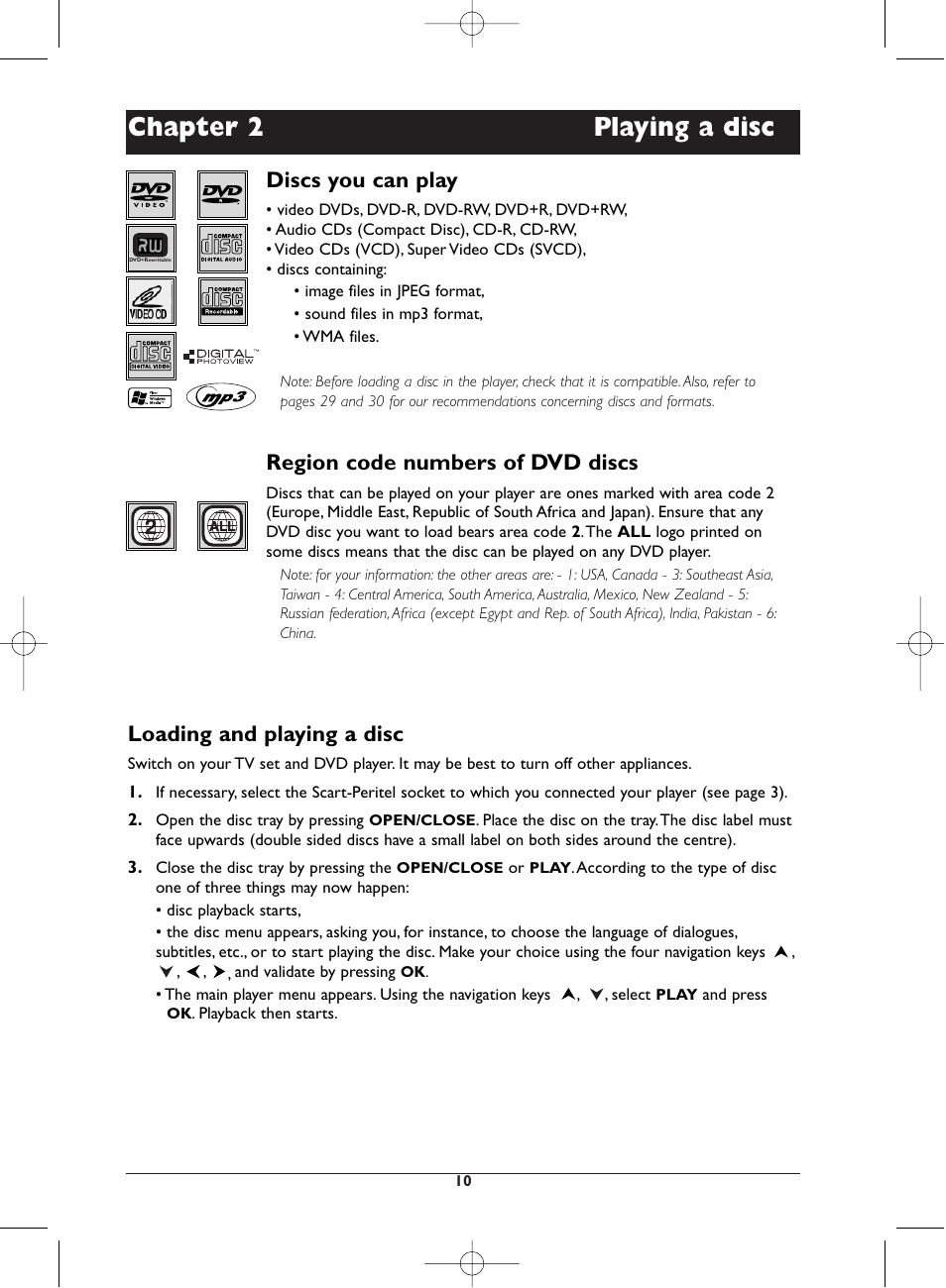 Chapter 2 playing a disc, Discs you can play, Region code numbers of dvd discs | Loading and playing a disc | Technicolor - Thomson DTH231 User Manual | Page 10 / 31