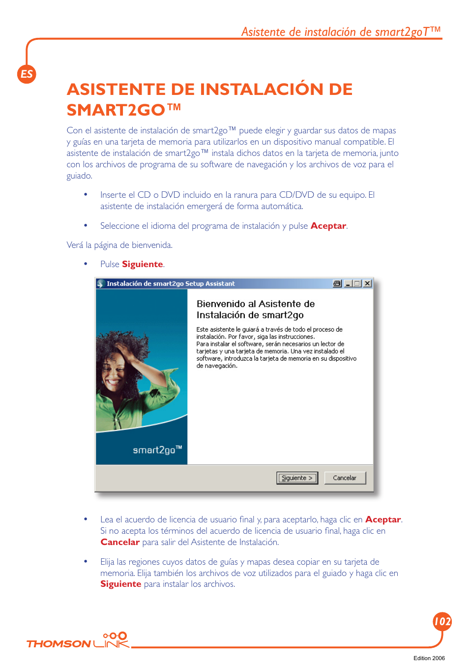 Asistente de instalación de smart2go, Asistente de instalación de smart2got | Technicolor - Thomson Thomson Intuiva GPS280 User Manual | Page 103 / 109