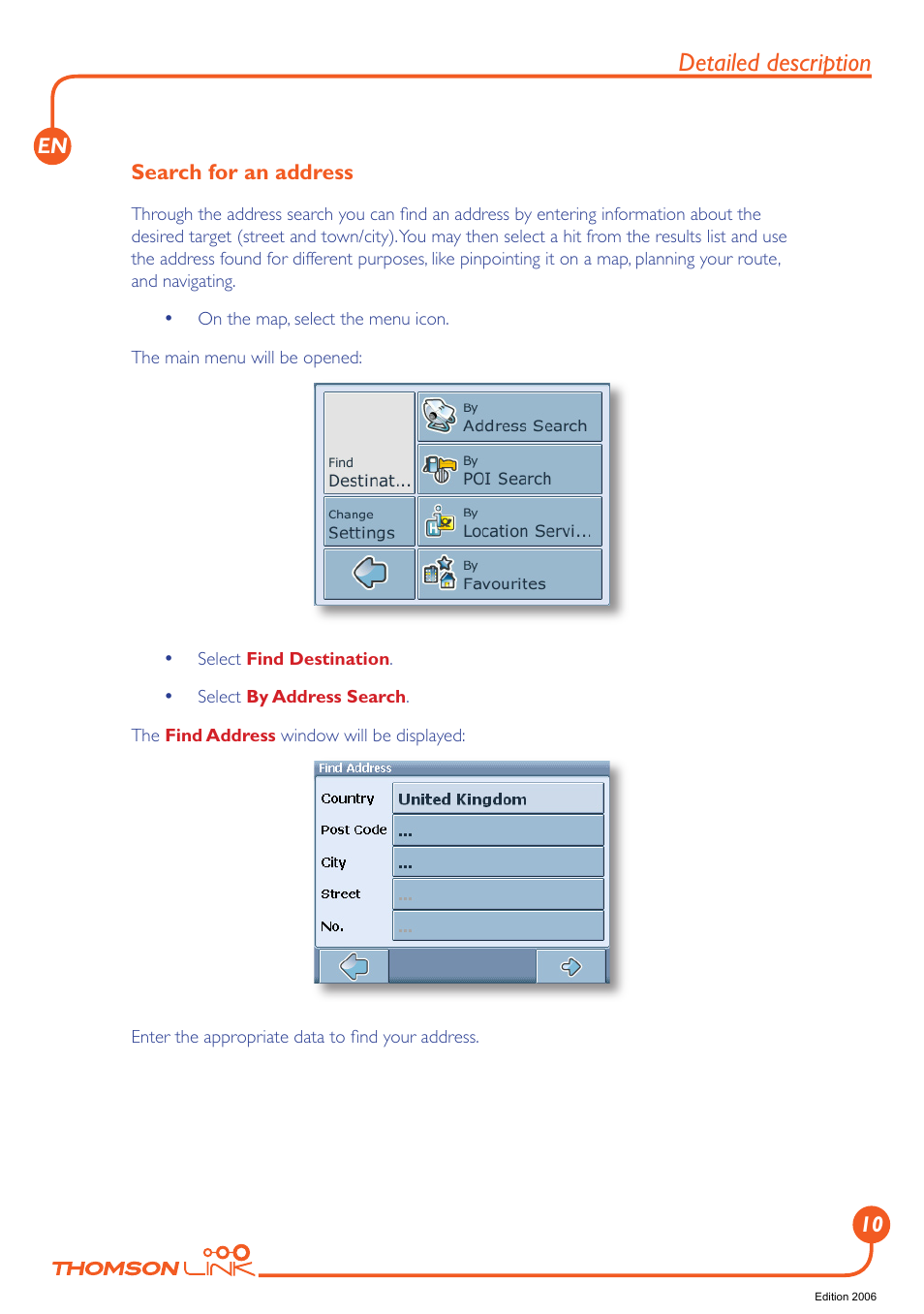 Search for an address, Detailed description | Technicolor - Thomson Thomson Intuiva GPS280 User Manual | Page 11 / 109