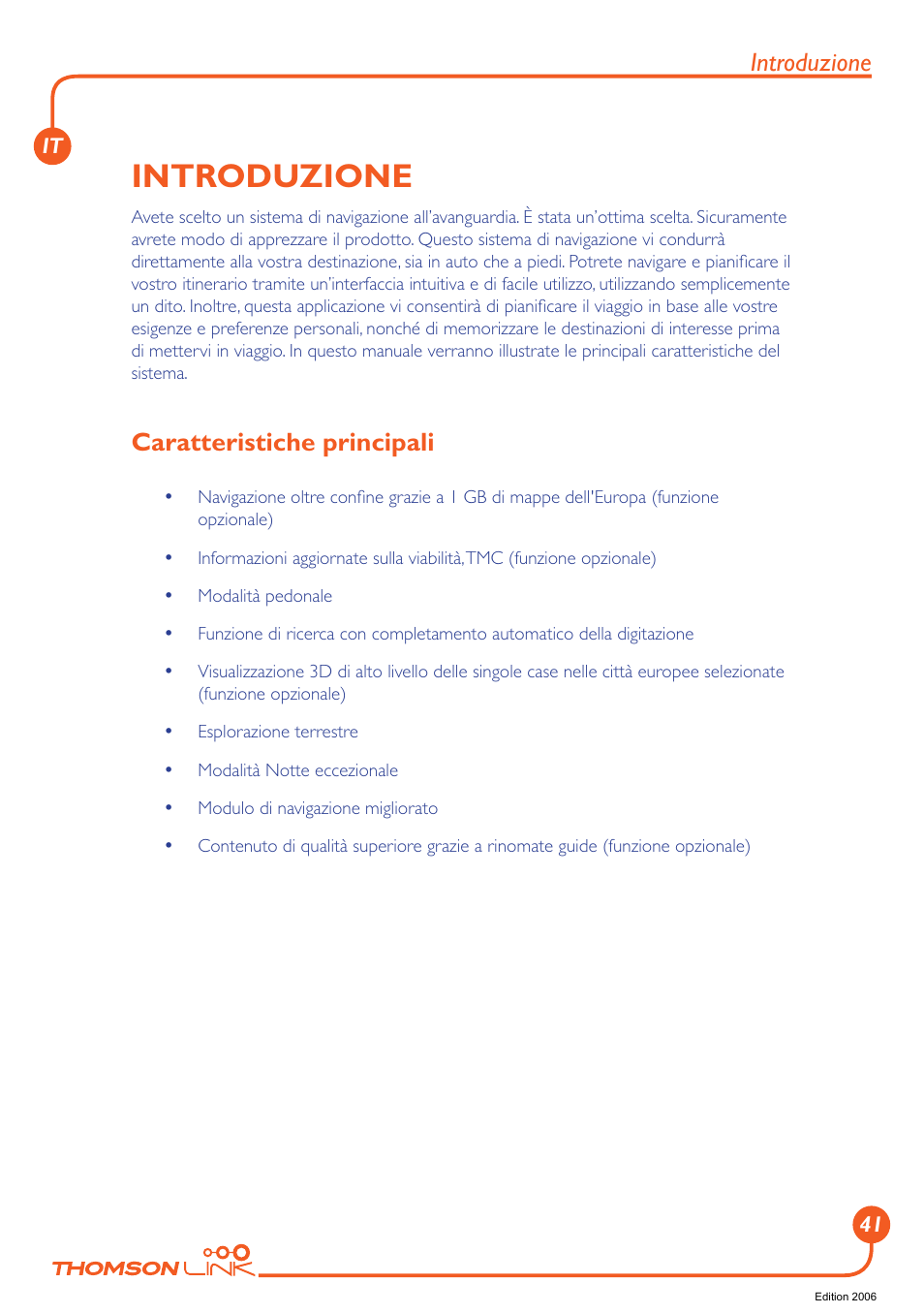 Introduzione, Caratteristiche principali | Technicolor - Thomson Thomson Intuiva GPS280 User Manual | Page 42 / 109
