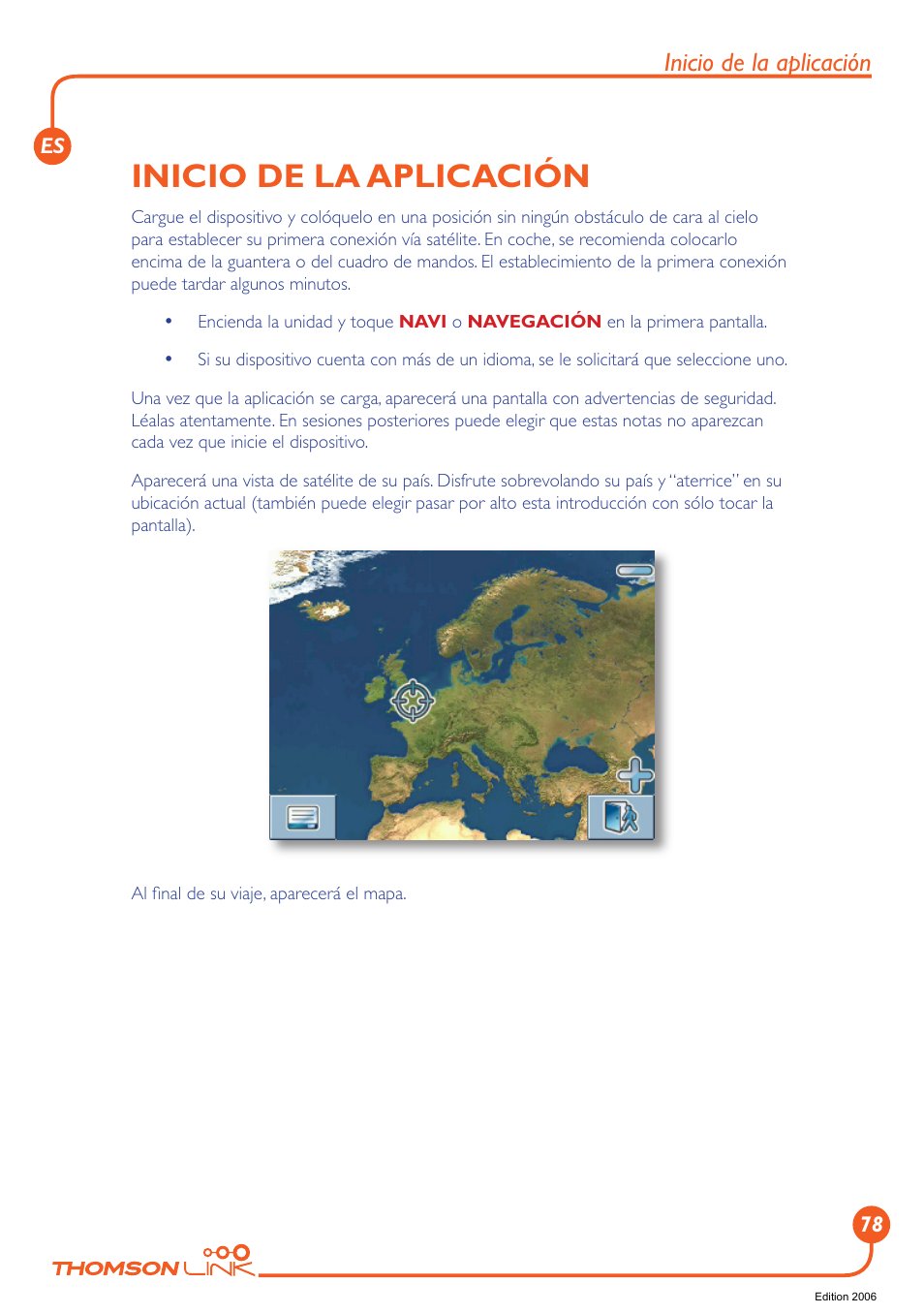 Inicio de la aplicación | Technicolor - Thomson Thomson Intuiva GPS280 User Manual | Page 79 / 109