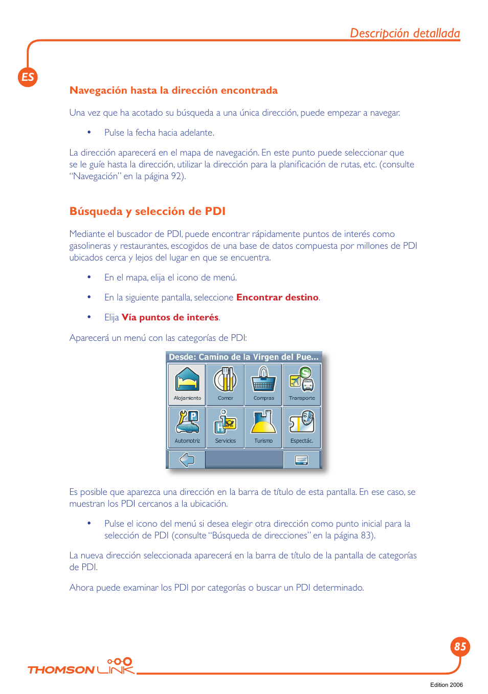 Búsqueda y selección de pdi, Descripción detallada | Technicolor - Thomson Thomson Intuiva GPS280 User Manual | Page 86 / 109