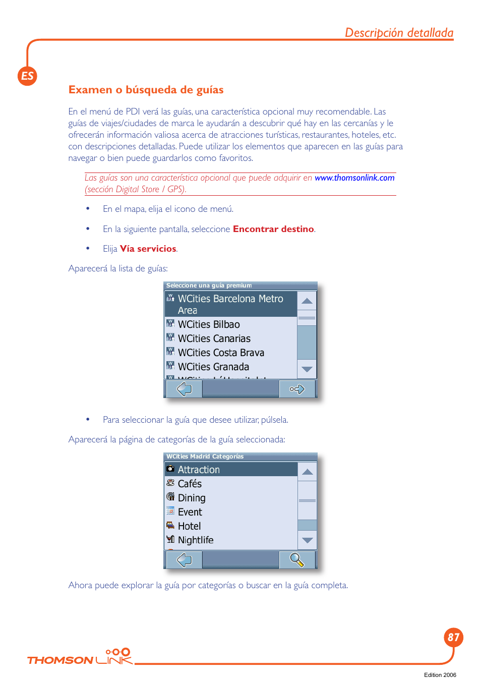 Examen o búsqueda de guías, Descripción detallada | Technicolor - Thomson Thomson Intuiva GPS280 User Manual | Page 88 / 109