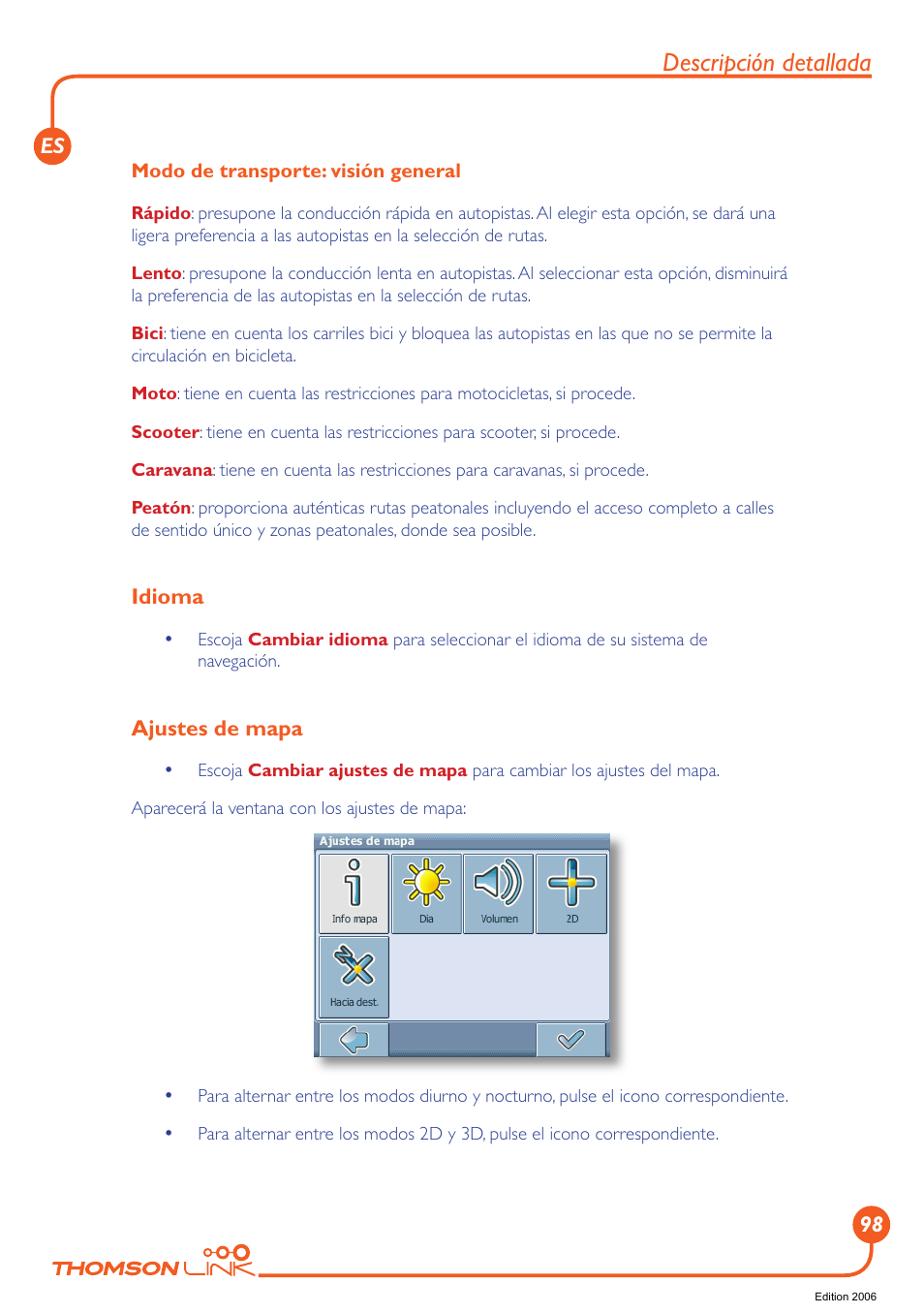 Ajustes de mapa, Idioma, Idioma ajustes de mapa | Descripción detallada | Technicolor - Thomson Thomson Intuiva GPS280 User Manual | Page 99 / 109