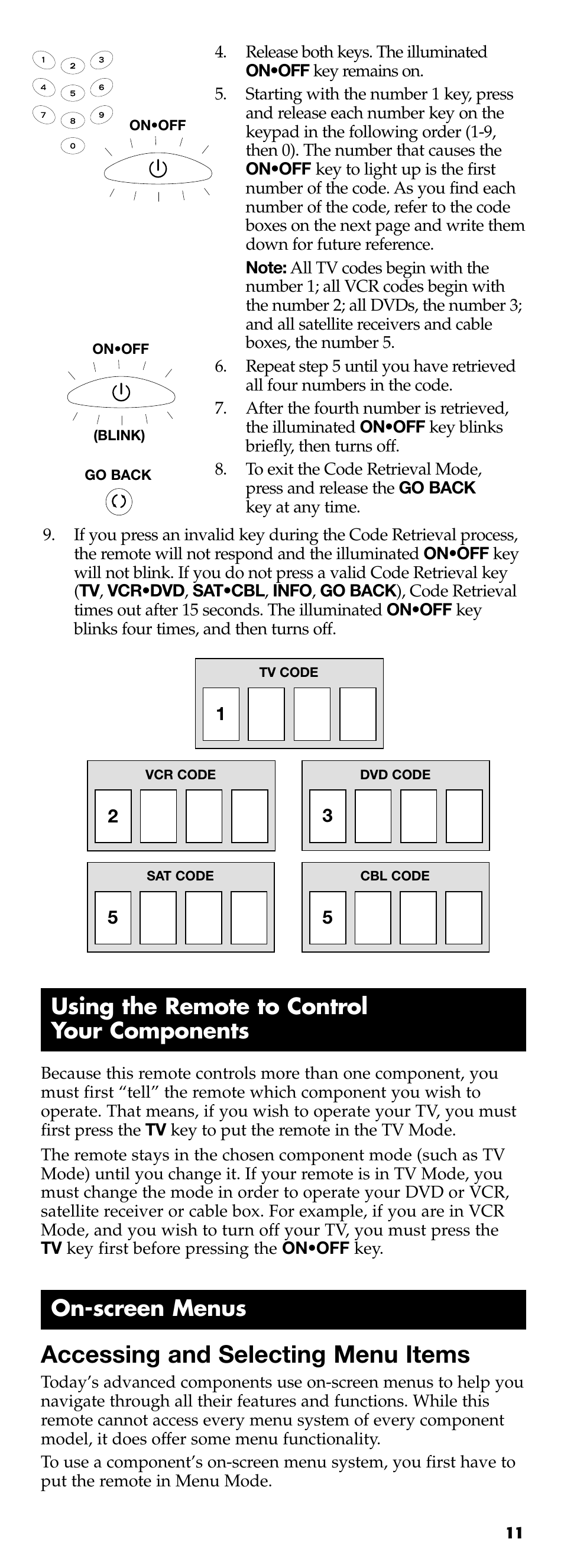 Accessing and selecting menu items, Using the remote to control your components, On-screen menus | Technicolor - Thomson RCR311B User Manual | Page 11 / 48