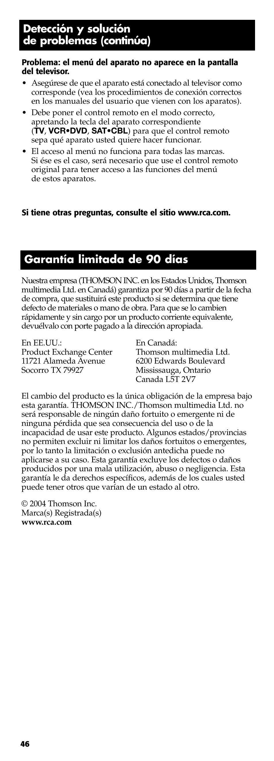 Detección y solución de problemas (continúa), Garantía limitada de 90 días | Technicolor - Thomson RCR311B User Manual | Page 46 / 48