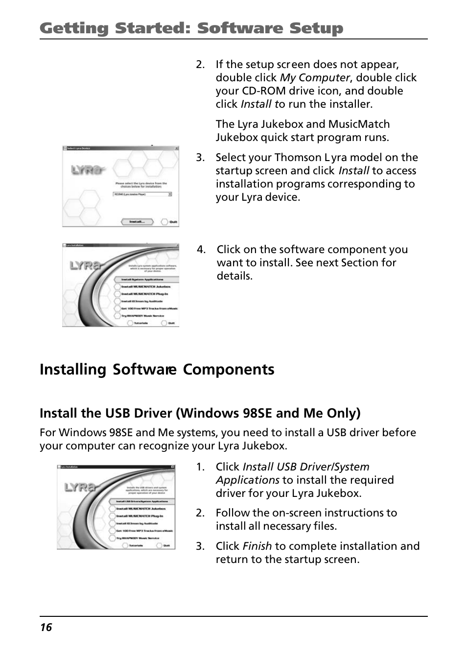 Installing software components, Install the usb driver (windows 98se and me only), Getting started: software setup | Technicolor - Thomson Thomson Lyra PDP2842 User Manual | Page 16 / 75