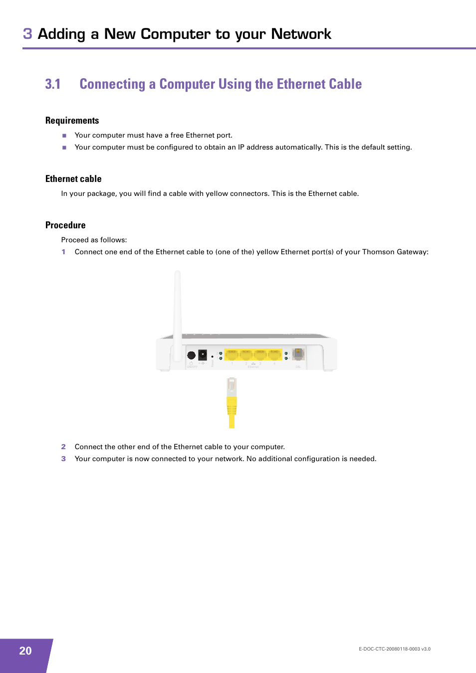 1 connecting a computer using the ethernet cable, Requirements, Ethernet cable | Procedure, Connecting a computer using the ethernet cable | Technicolor - Thomson TG576 v7 User Manual | Page 26 / 62