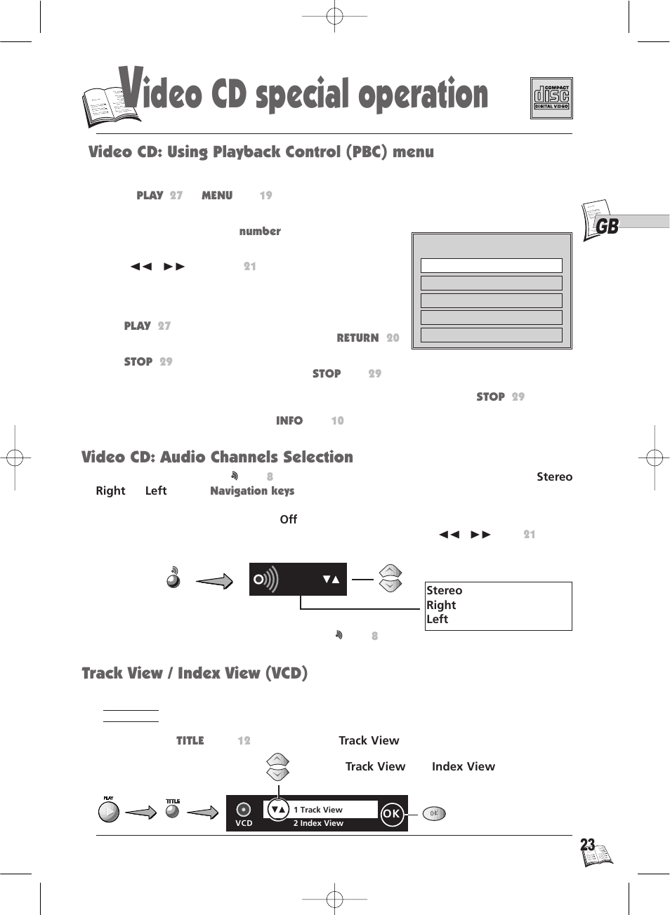 Ideo cd special operation, Video cd: using playback control (pbc) menu, Video cd: audio channels selection | Track view / index view (vcd) | Technicolor - Thomson IB5000 User Manual | Page 23 / 34