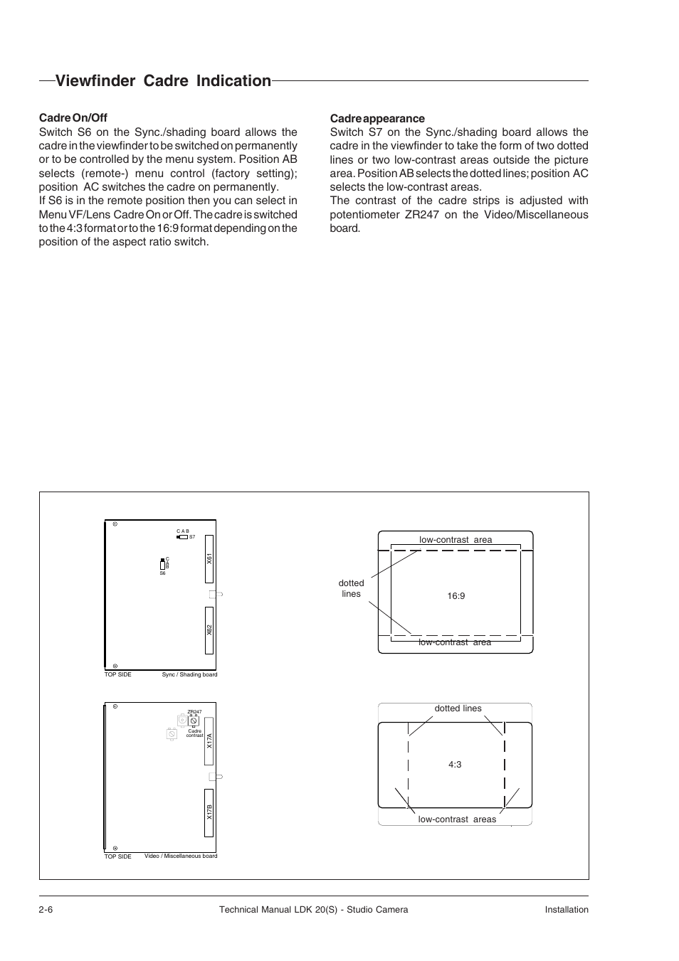 Viewfinder cadre indication | Technicolor - Thomson STUDIO CAMERA LDK 20(S) User Manual | Page 14 / 90