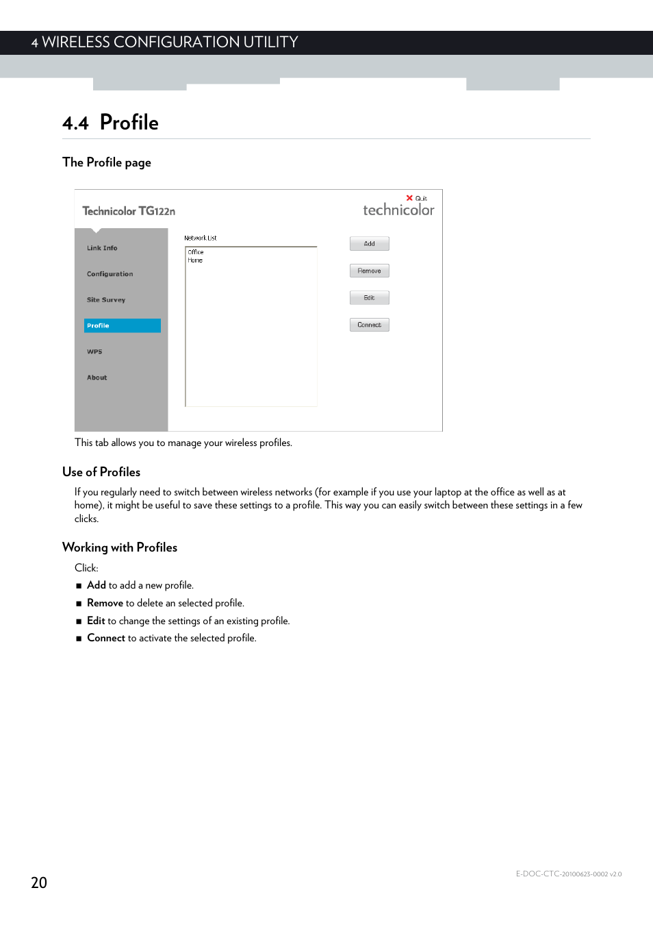 4 profile, Use of profiles, Working with profiles | Profile, 20 4 wireless configuration utility | Technicolor - Thomson TG122N User Manual | Page 26 / 34