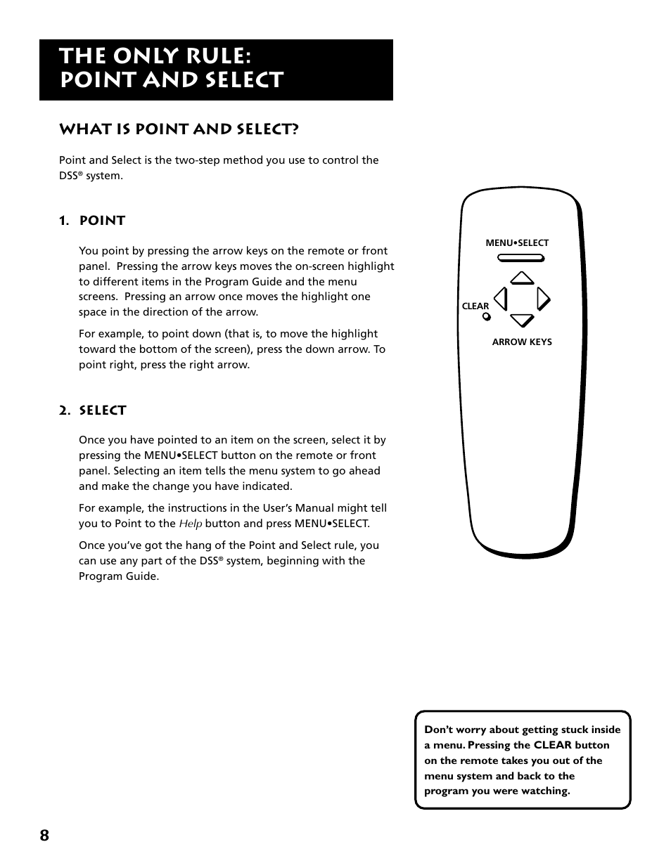 The only rule: point and select, What is point and select | Technicolor - Thomson DRD302RA User Manual | Page 10 / 64