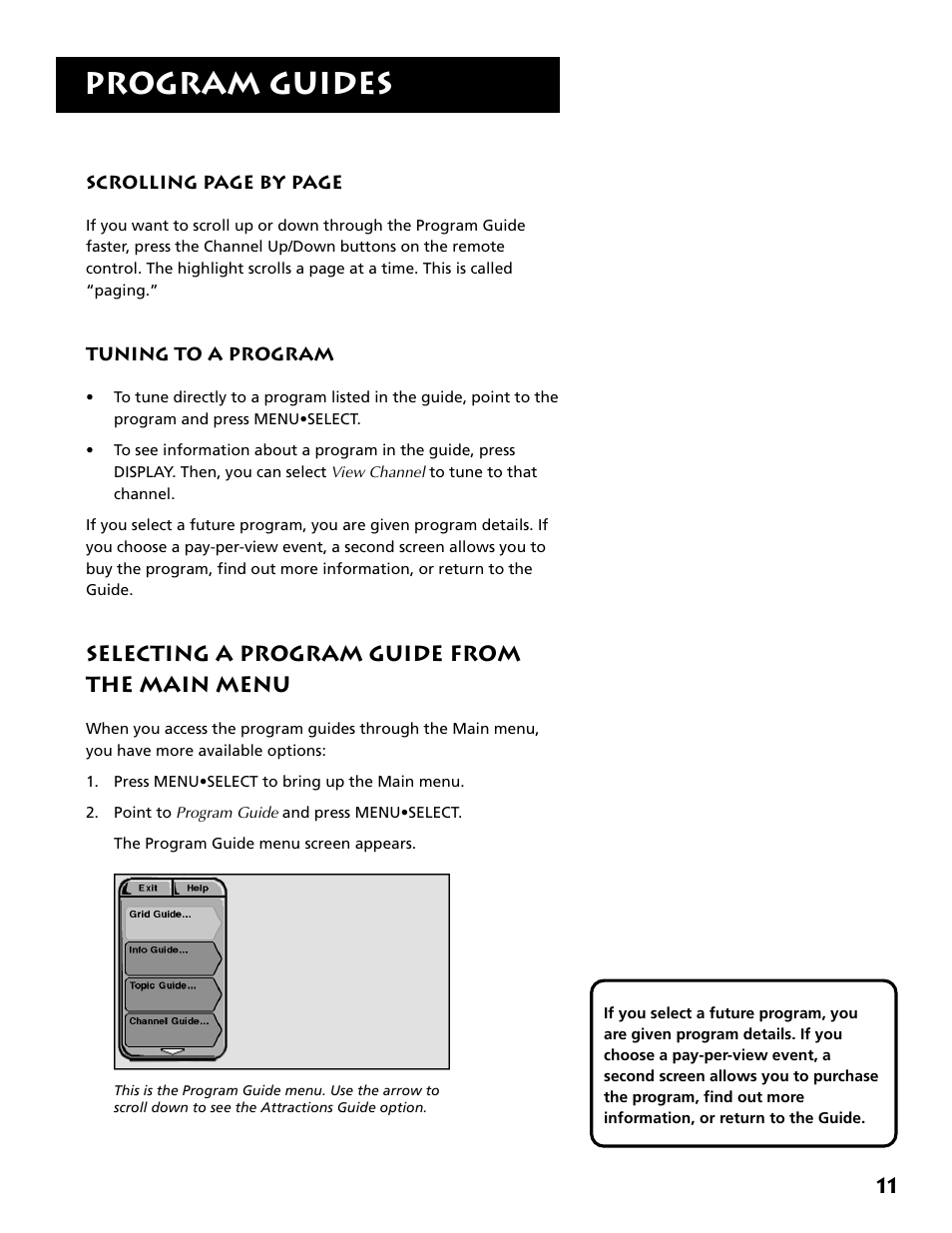 Tuning to a program, Selecting a program guide from the main menu, Program guides | Technicolor - Thomson DRD302RA User Manual | Page 13 / 64