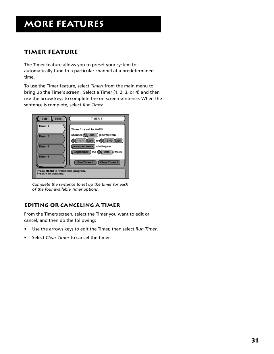 Timer feature, Editing or canceling a timer, More features | 31 timer feature | Technicolor - Thomson DRD302RA User Manual | Page 33 / 64