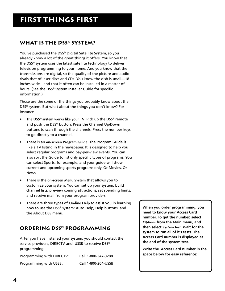 What is the dss® system, Ordering dss® programming, First things first | What is the dss, System, Ordering dss, Programming | Technicolor - Thomson DRD302RA User Manual | Page 6 / 64