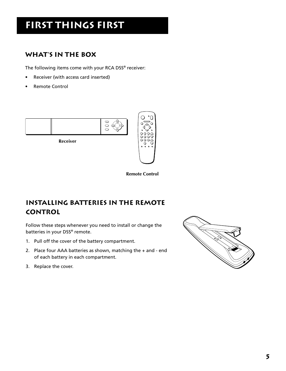 What’s in the box, First things first, 5what’s in the box | Installing batteries in the remote control, The following items come with your rca dss, Receiver, Remote control | Technicolor - Thomson DRD302RA User Manual | Page 7 / 64