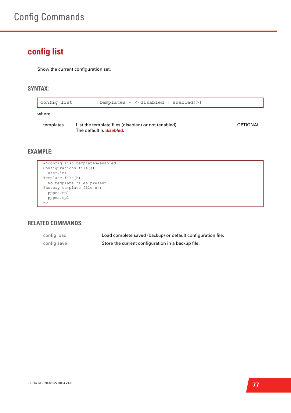 Config list, Show the current configuration set, Config commands | Syntax, Example: related commands | Technicolor - Thomson ST585 V6 User Manual | Page 101 / 834