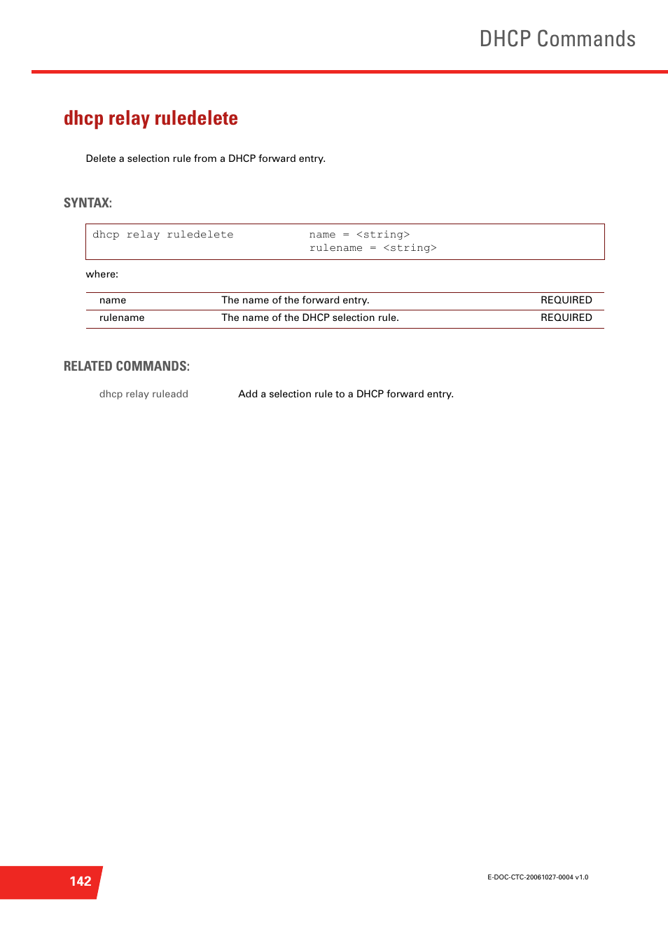 Dhcp relay ruledelete, Delete a selection rule from a dhcp forward entry, Dhcp commands | Technicolor - Thomson ST585 V6 User Manual | Page 166 / 834