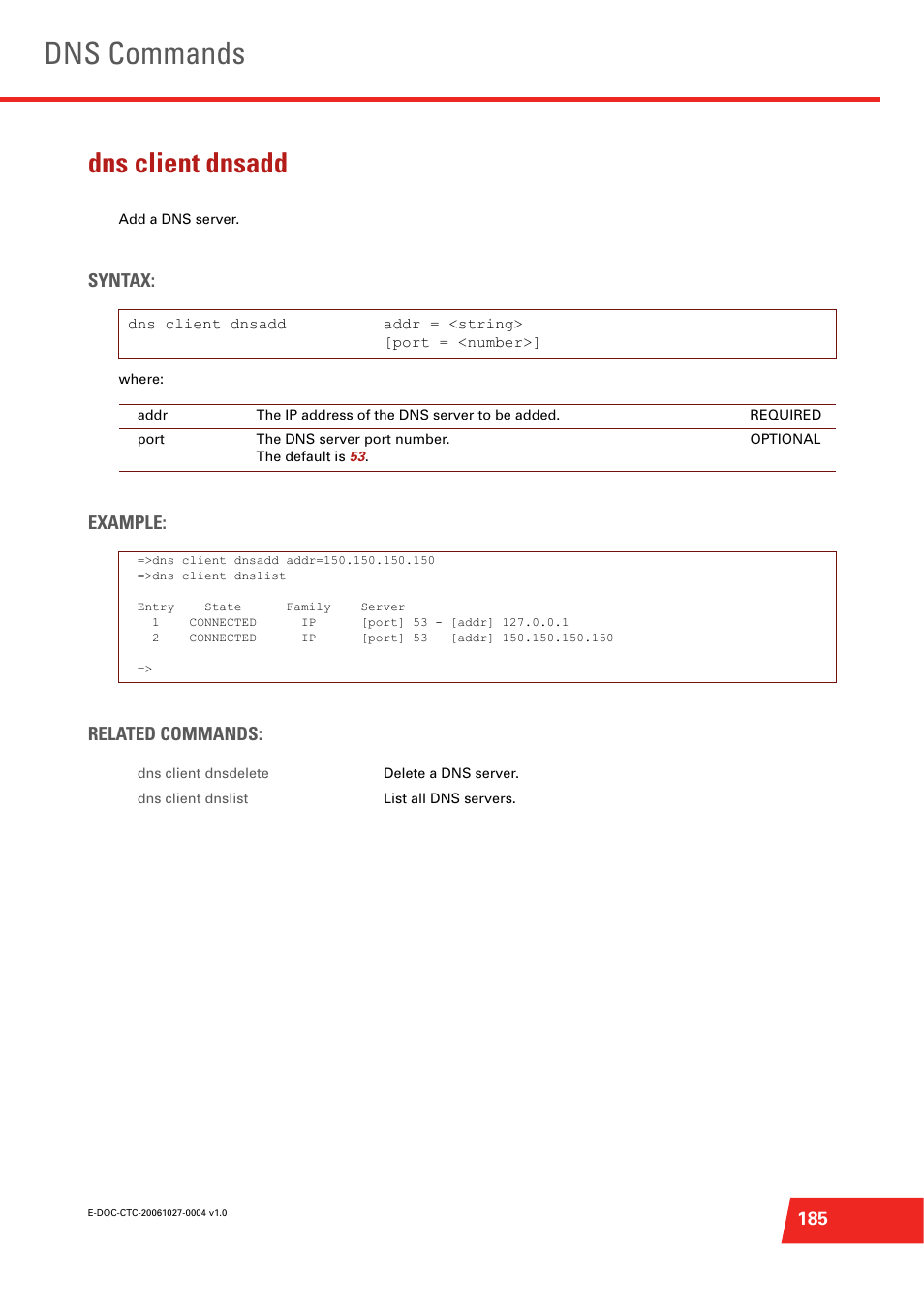 Dns client dnsadd, Add a dns server, Dns commands | Syntax, Example: related commands | Technicolor - Thomson ST585 V6 User Manual | Page 209 / 834