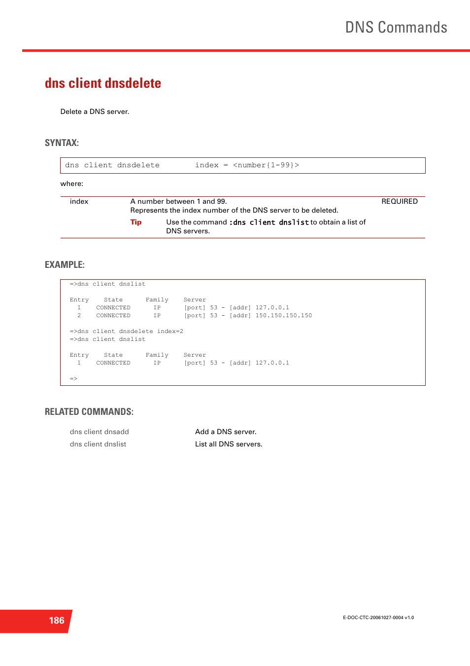 Dns client dnsdelete, Delete a dns server, Dns commands | Syntax, Example: related commands | Technicolor - Thomson ST585 V6 User Manual | Page 210 / 834