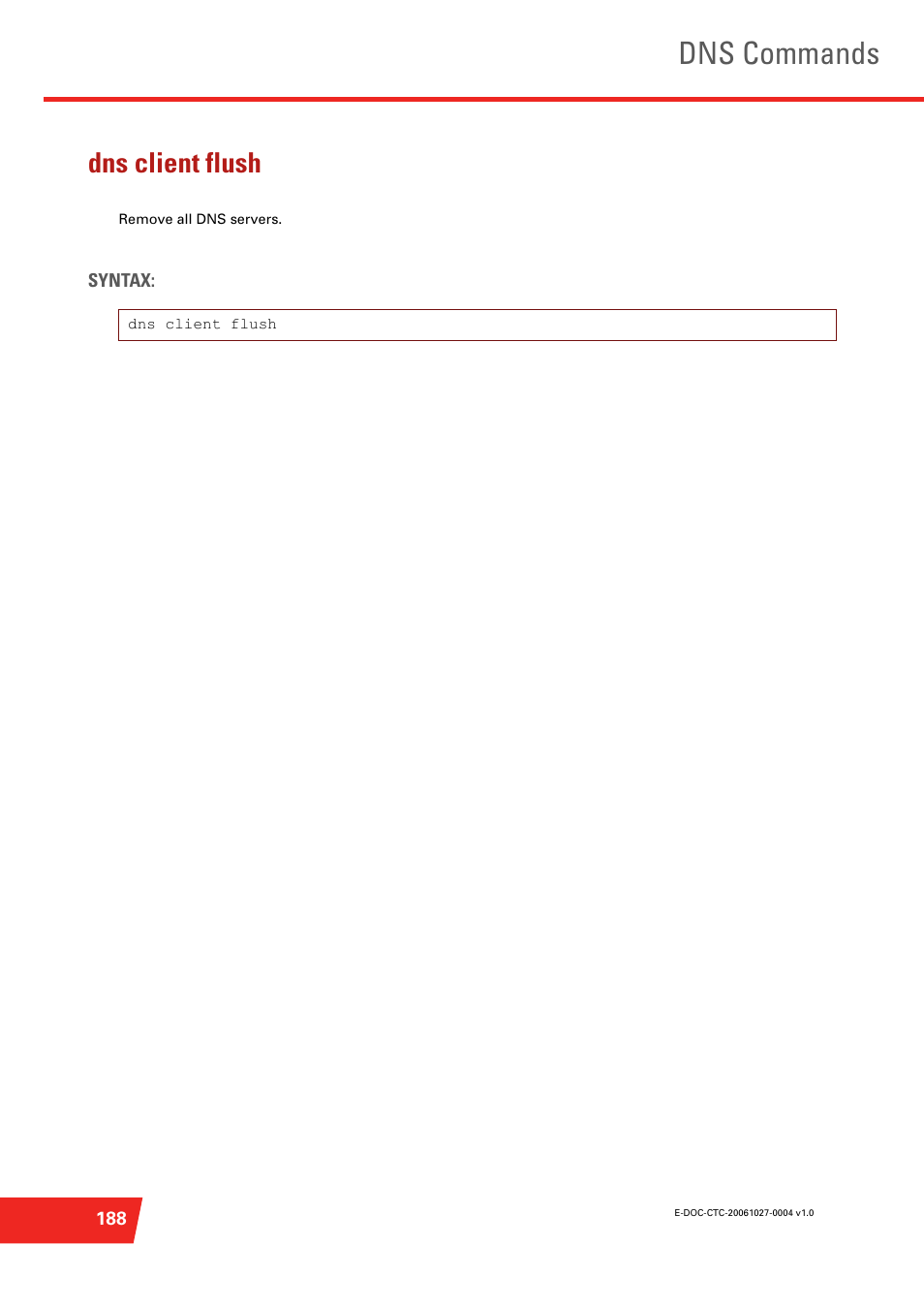 Dns client flush, Remove all dns servers, Dns commands | Technicolor - Thomson ST585 V6 User Manual | Page 212 / 834