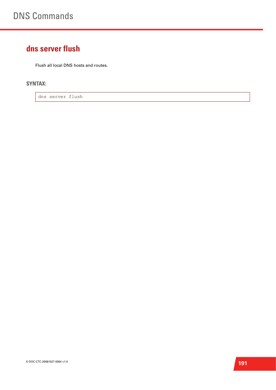 Dns server flush, Flush all local dns hosts and routes, Dns commands | Technicolor - Thomson ST585 V6 User Manual | Page 215 / 834