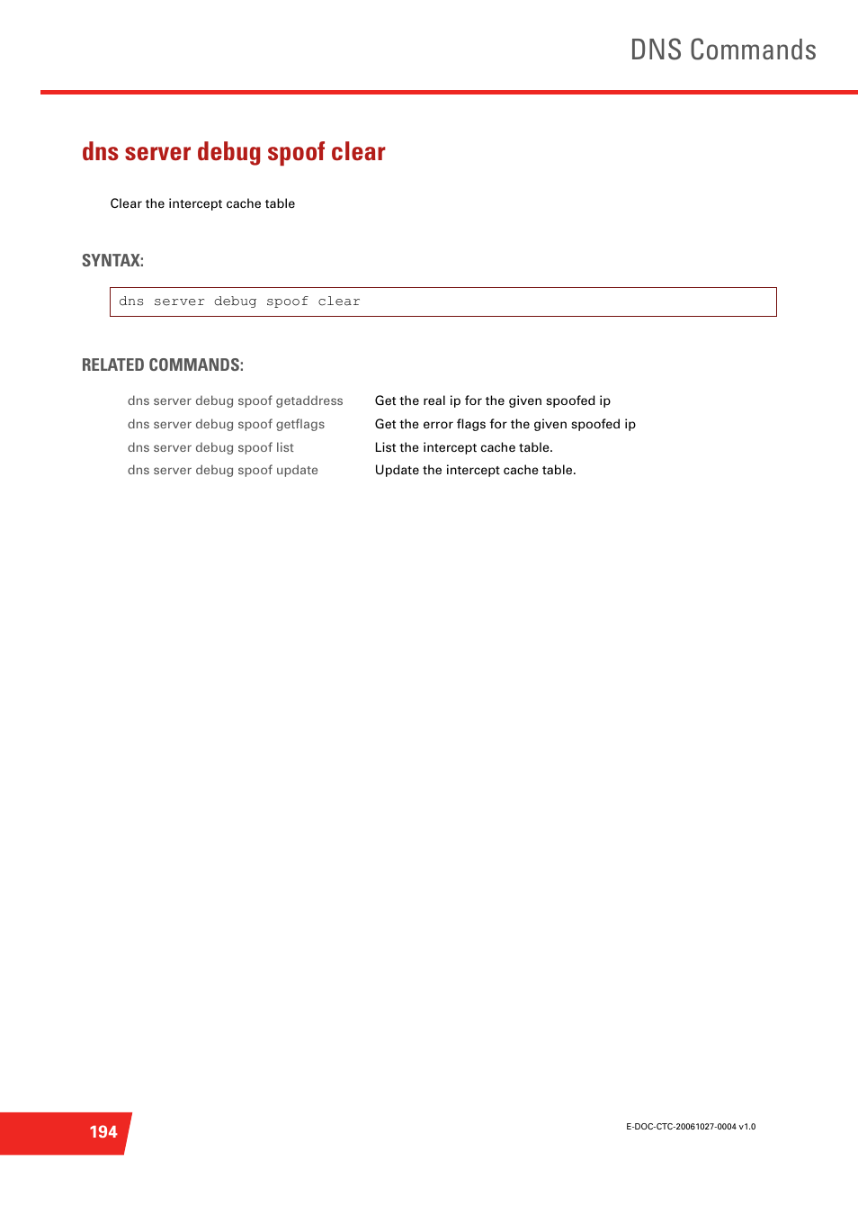 Dns server debug spoof clear, Clear the intercept cache table, Dns commands | Technicolor - Thomson ST585 V6 User Manual | Page 218 / 834