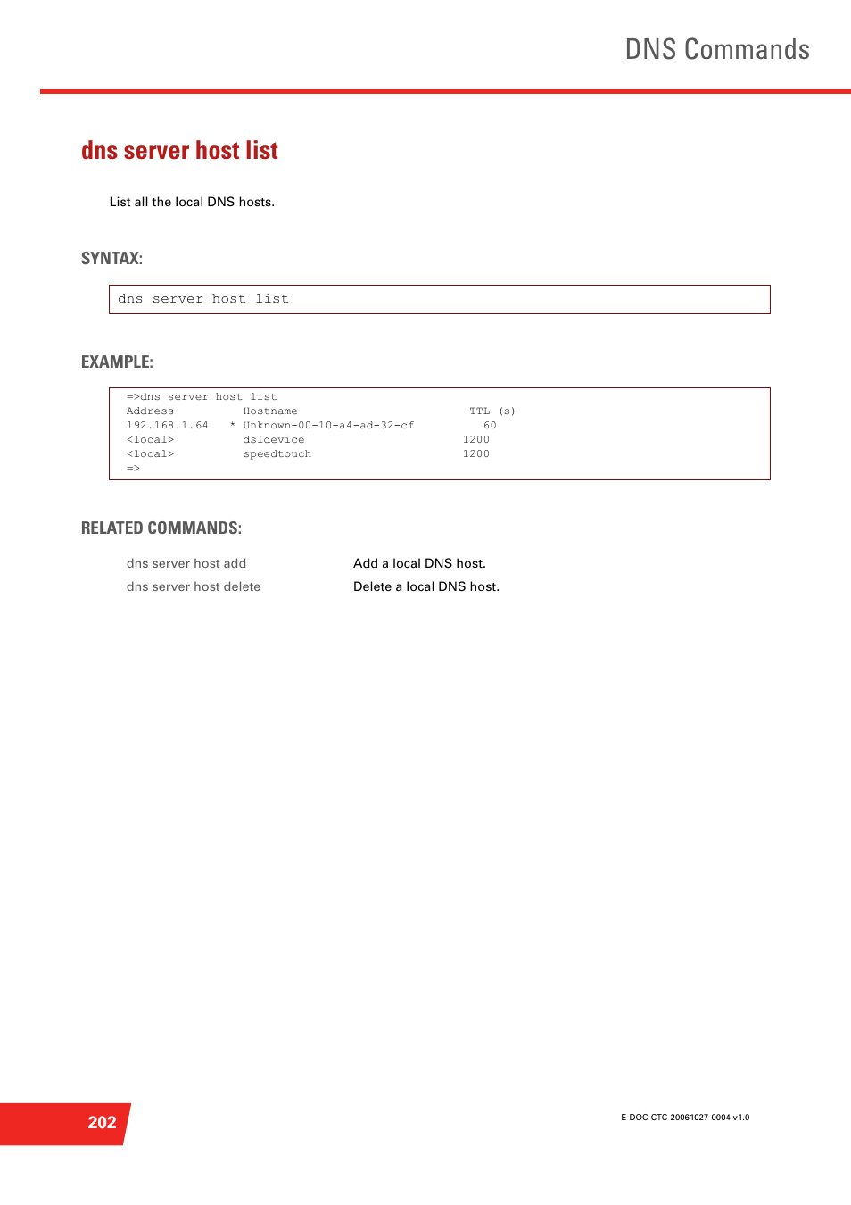 Dns server host list, List all the local dns hosts, Dns commands | Syntax: example: related commands | Technicolor - Thomson ST585 V6 User Manual | Page 226 / 834