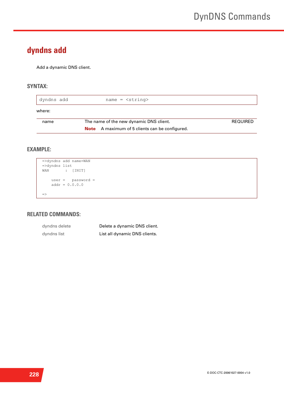 Dyndns add, Add a dynamic dns client, Dyndns commands | Syntax, Example: related commands | Technicolor - Thomson ST585 V6 User Manual | Page 252 / 834