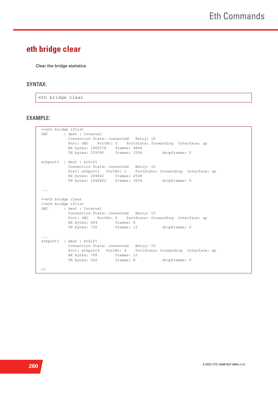 Eth bridge clear, Clear the bridge statistics, Eth commands | Syntax: example | Technicolor - Thomson ST585 V6 User Manual | Page 284 / 834