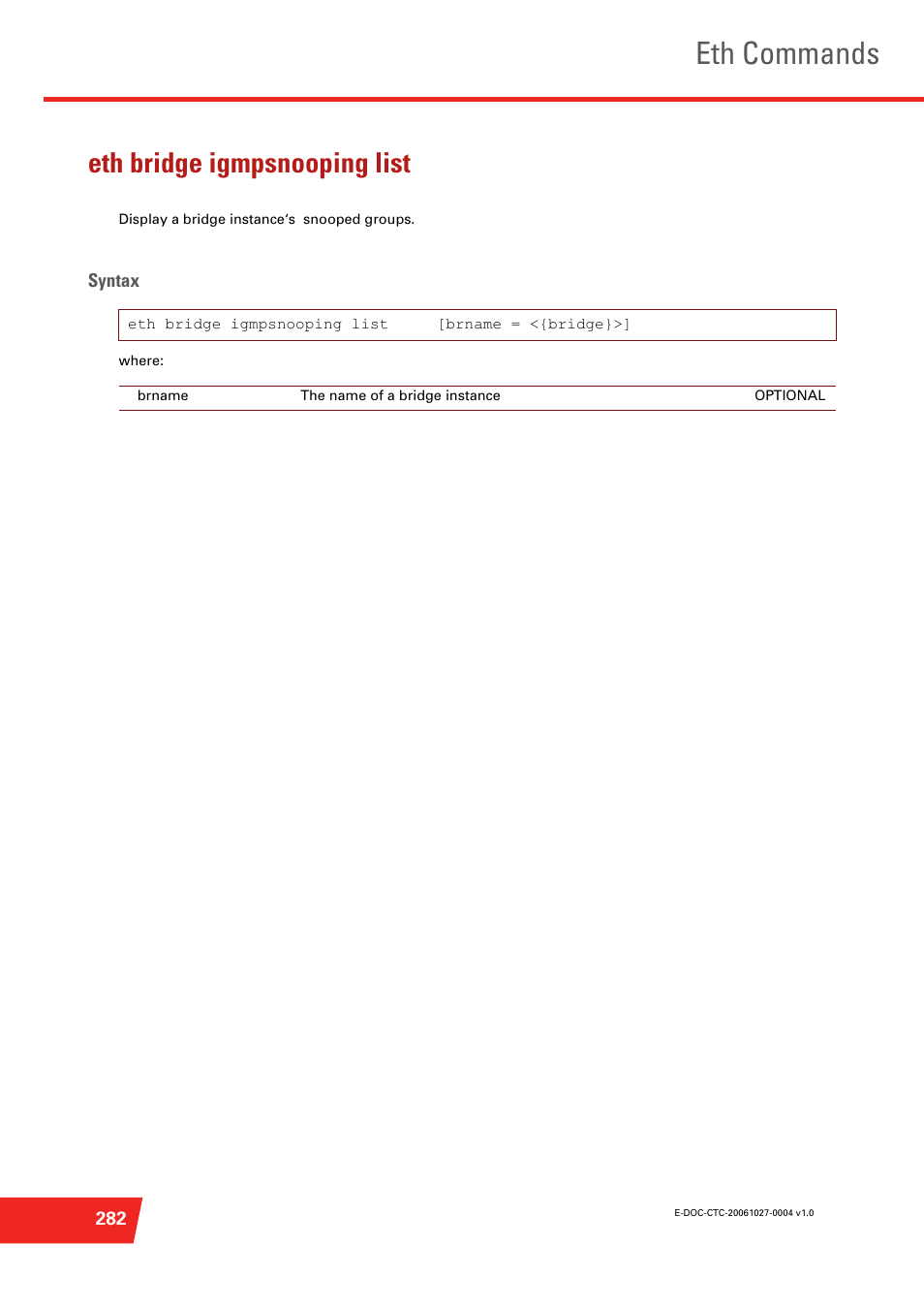 Eth bridge igmpsnooping list, Eth commands | Technicolor - Thomson ST585 V6 User Manual | Page 306 / 834