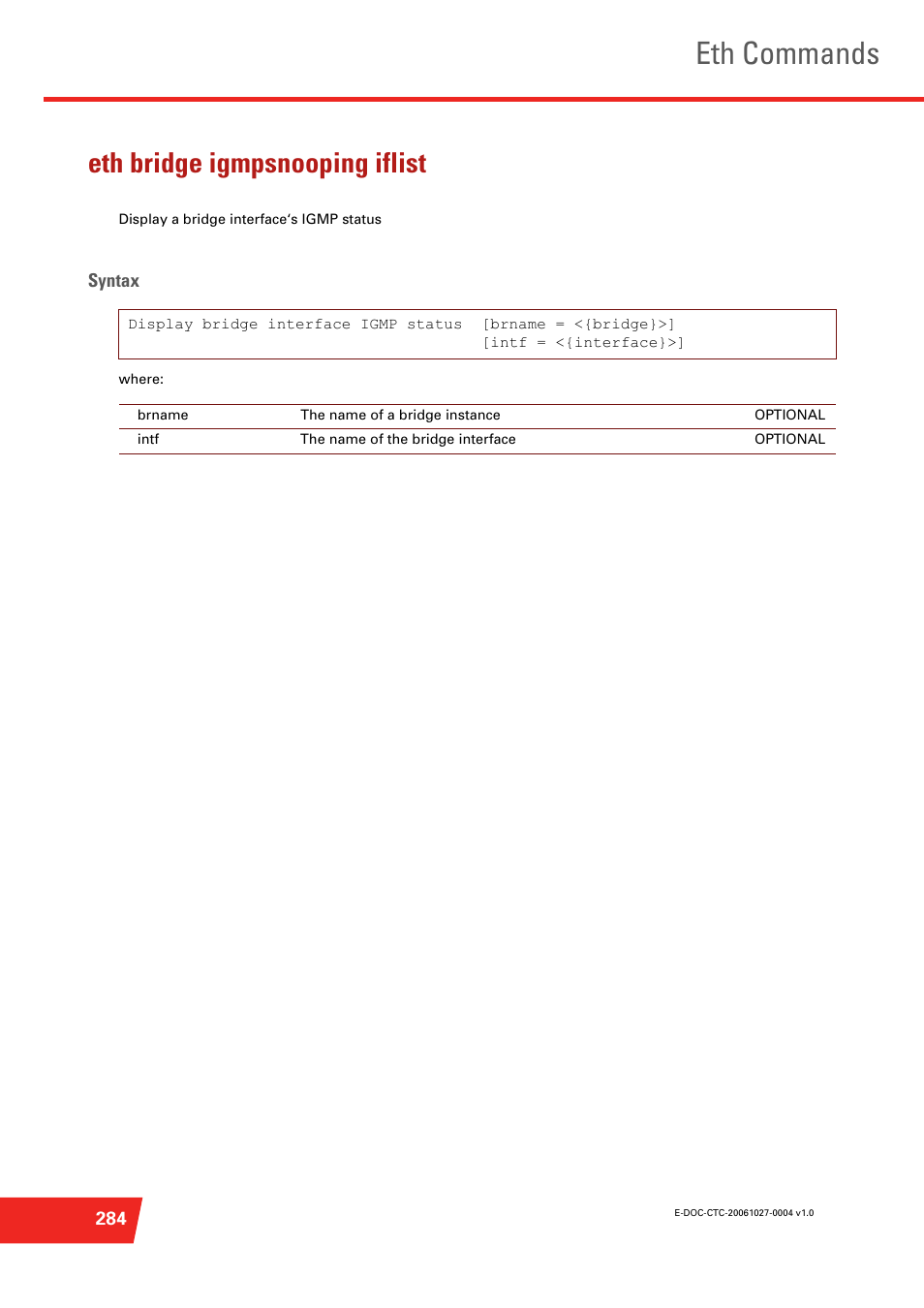 Eth bridge igmpsnooping iflist, Eth commands | Technicolor - Thomson ST585 V6 User Manual | Page 308 / 834