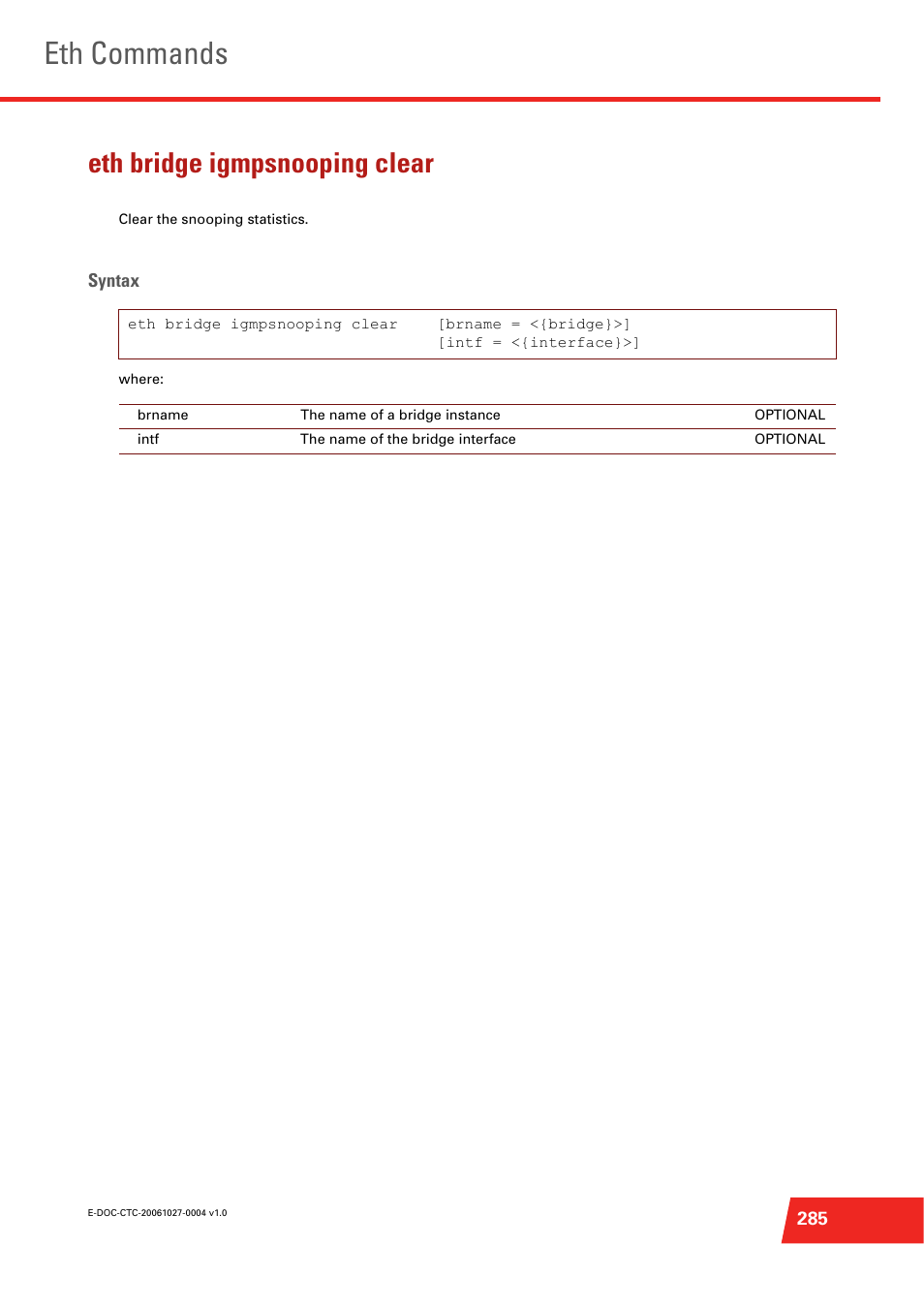 Eth bridge igmpsnooping clear, Eth commands | Technicolor - Thomson ST585 V6 User Manual | Page 309 / 834