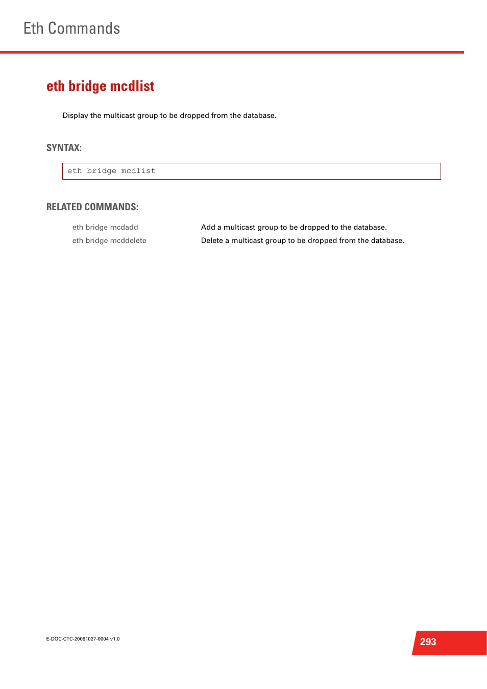 Eth bridge mcdlist, Eth device iflist, Eth commands | Technicolor - Thomson ST585 V6 User Manual | Page 317 / 834