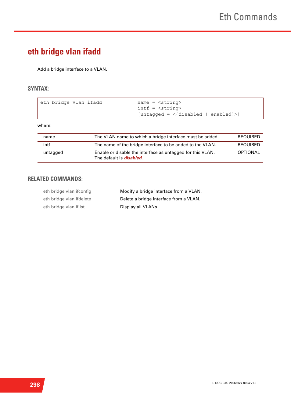 Eth bridge vlan ifadd, Eth commands | Technicolor - Thomson ST585 V6 User Manual | Page 322 / 834