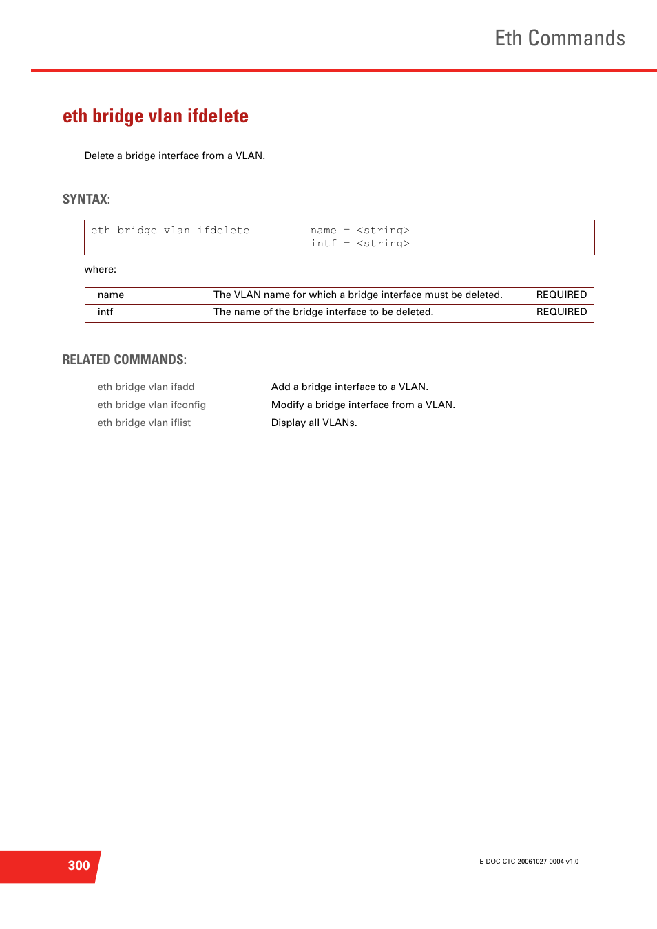 Eth bridge vlan ifdelete, Eth commands | Technicolor - Thomson ST585 V6 User Manual | Page 324 / 834