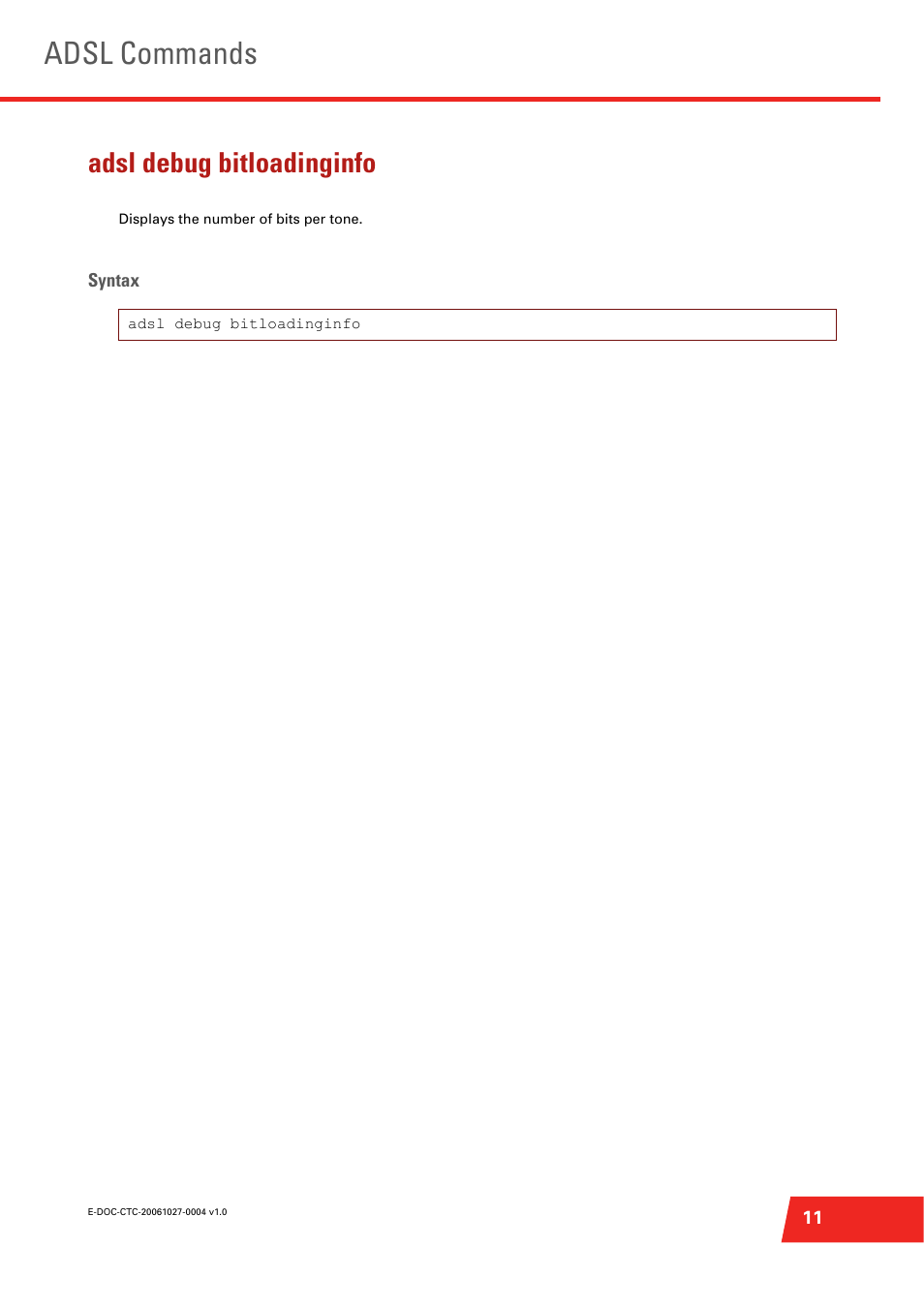 Adsl debug bitloadinginfo, Adsl commands | Technicolor - Thomson ST585 V6 User Manual | Page 35 / 834