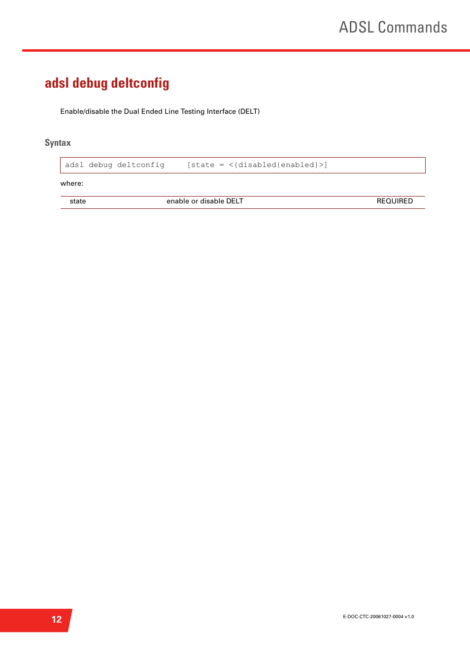 Adsl debug deltconfig, Adsl commands | Technicolor - Thomson ST585 V6 User Manual | Page 36 / 834