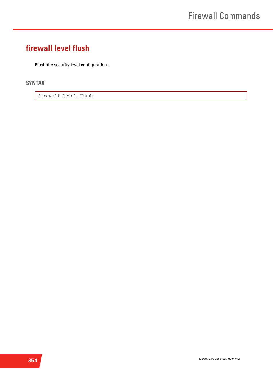 Firewall level flush, Flush the security level configuration, Firewall commands | Technicolor - Thomson ST585 V6 User Manual | Page 378 / 834