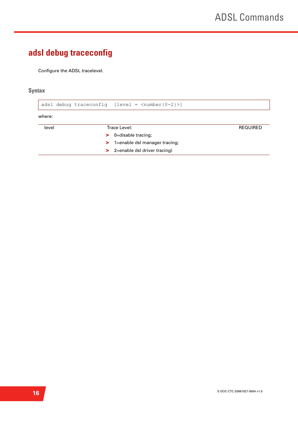 Adsl debug traceconfig, Adsl commands | Technicolor - Thomson ST585 V6 User Manual | Page 40 / 834