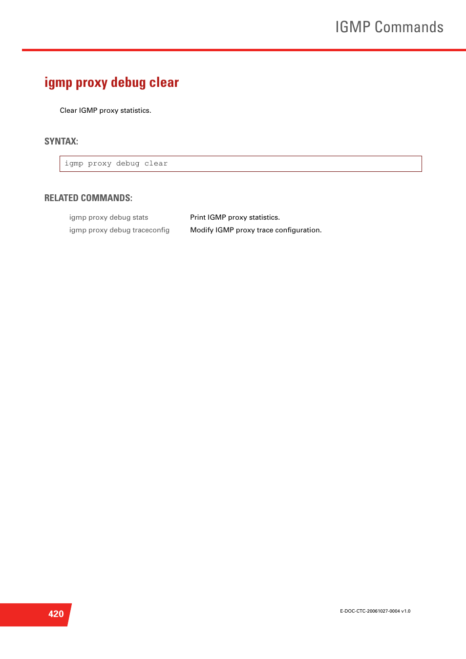 Igmp proxy debug clear, Igmp commands | Technicolor - Thomson ST585 V6 User Manual | Page 444 / 834