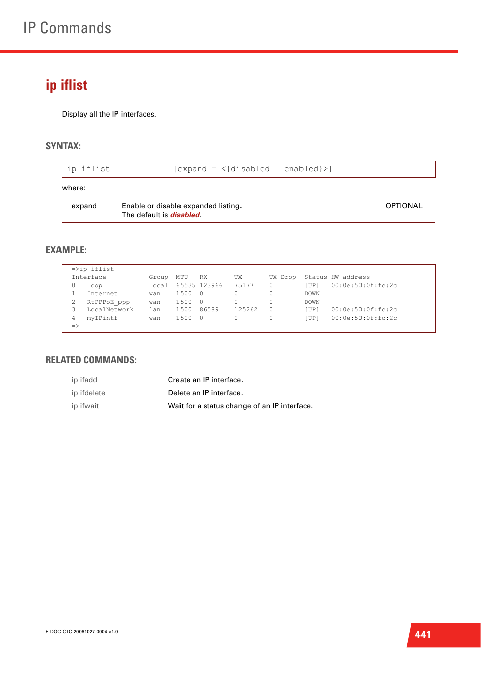 Ip iflist, Display all the ip interfaces, Ip commands | Syntax, Example: related commands | Technicolor - Thomson ST585 V6 User Manual | Page 465 / 834