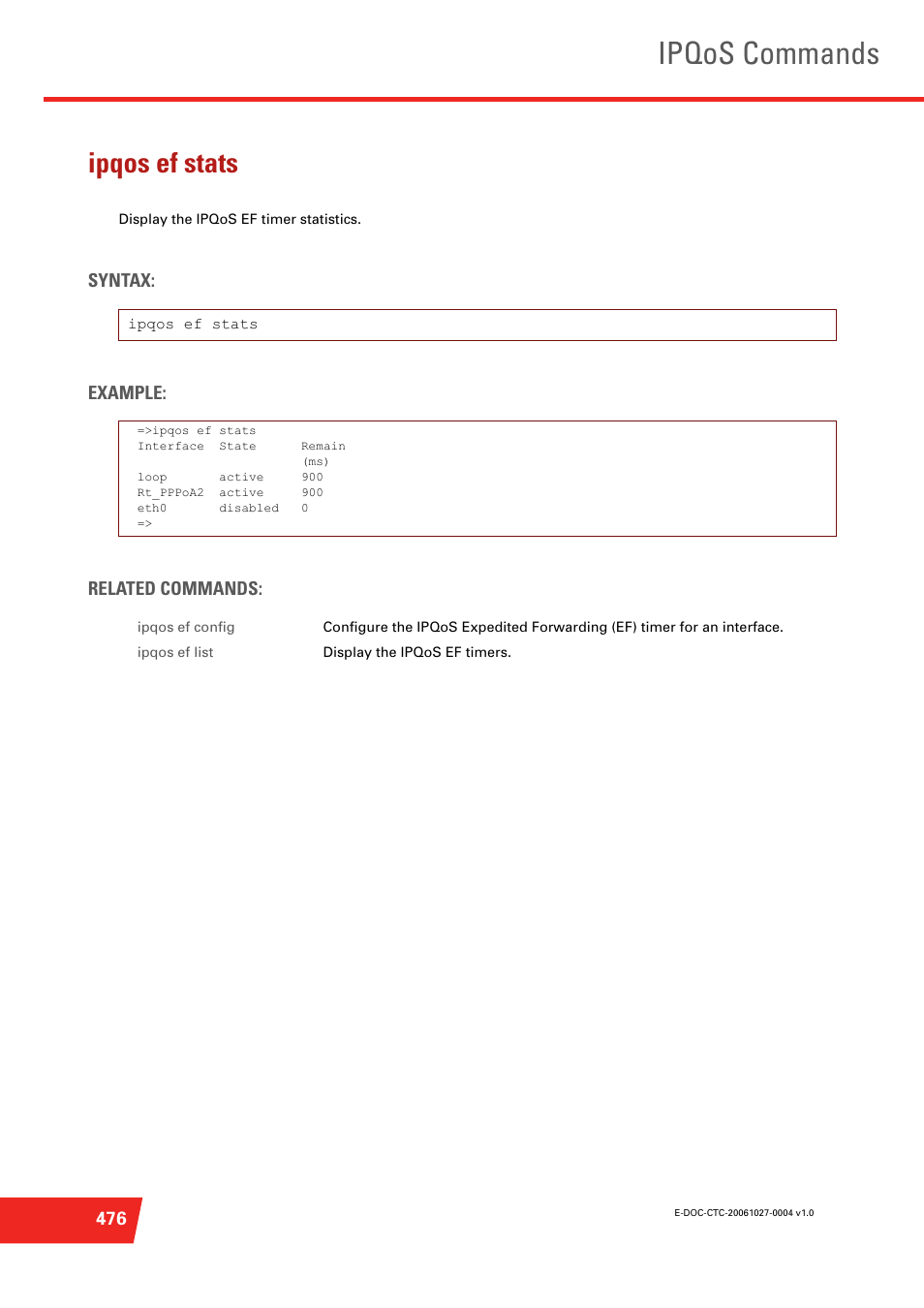 Ipqos ef stats, Display the ipqos ef timer statistics, Ipqos commands | Syntax: example: related commands | Technicolor - Thomson ST585 V6 User Manual | Page 500 / 834