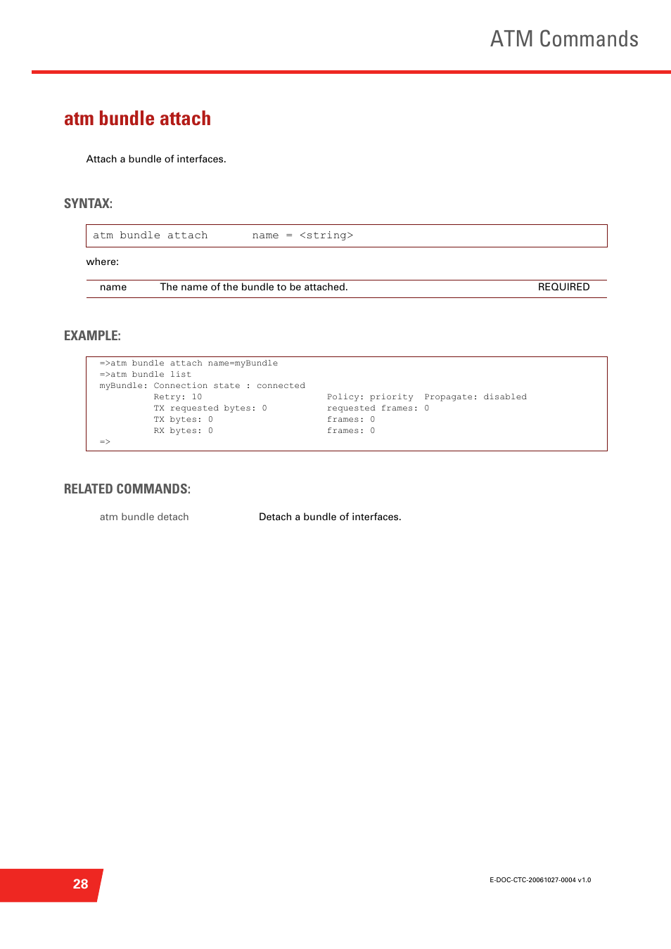 Atm bundle attach, Attach a bundle of interfaces, Atm commands | Syntax, Example: related commands | Technicolor - Thomson ST585 V6 User Manual | Page 52 / 834