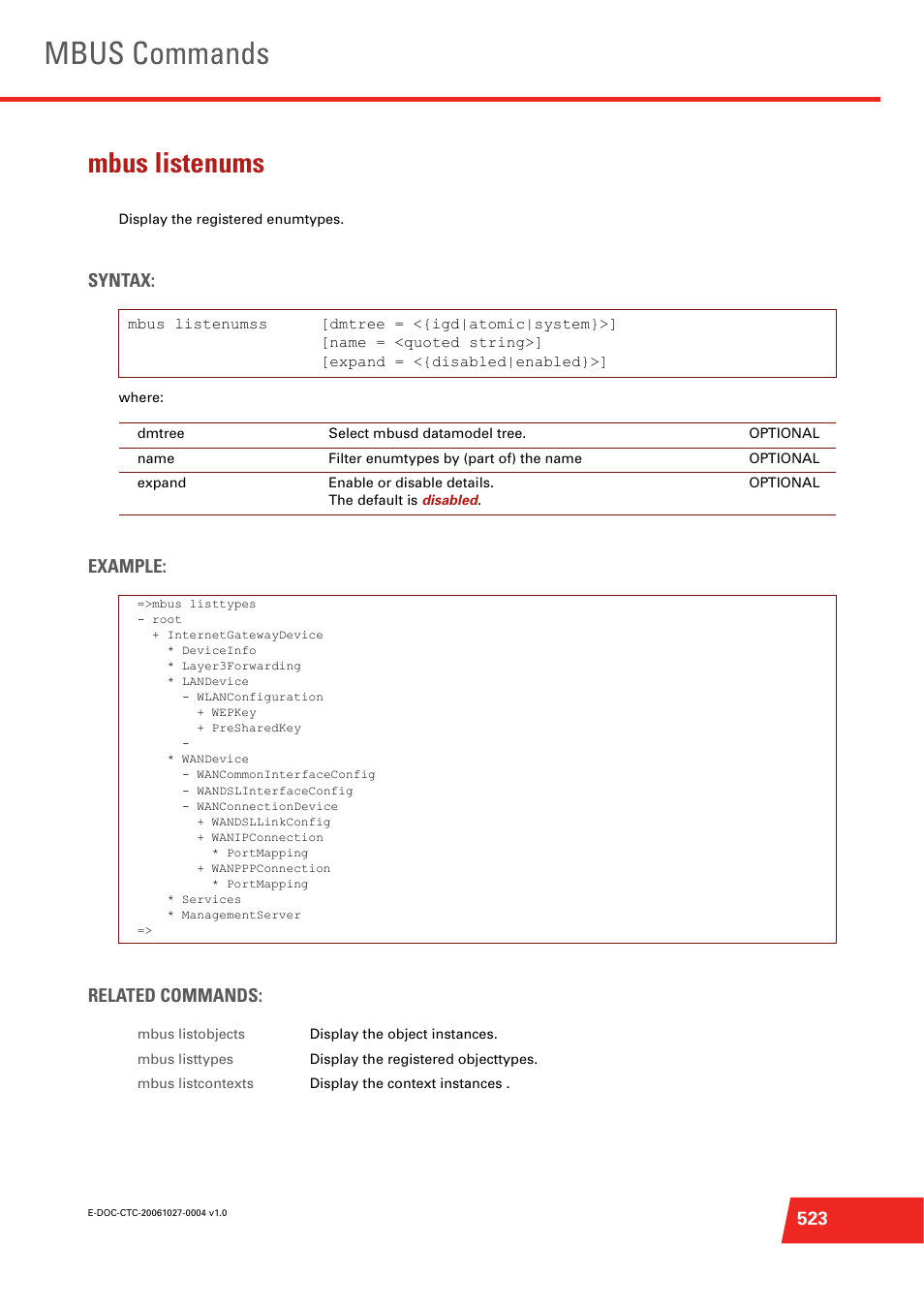 Mbus listenums, Display the registered enumtypes, Mbus commands | Syntax, Example: related commands | Technicolor - Thomson ST585 V6 User Manual | Page 547 / 834