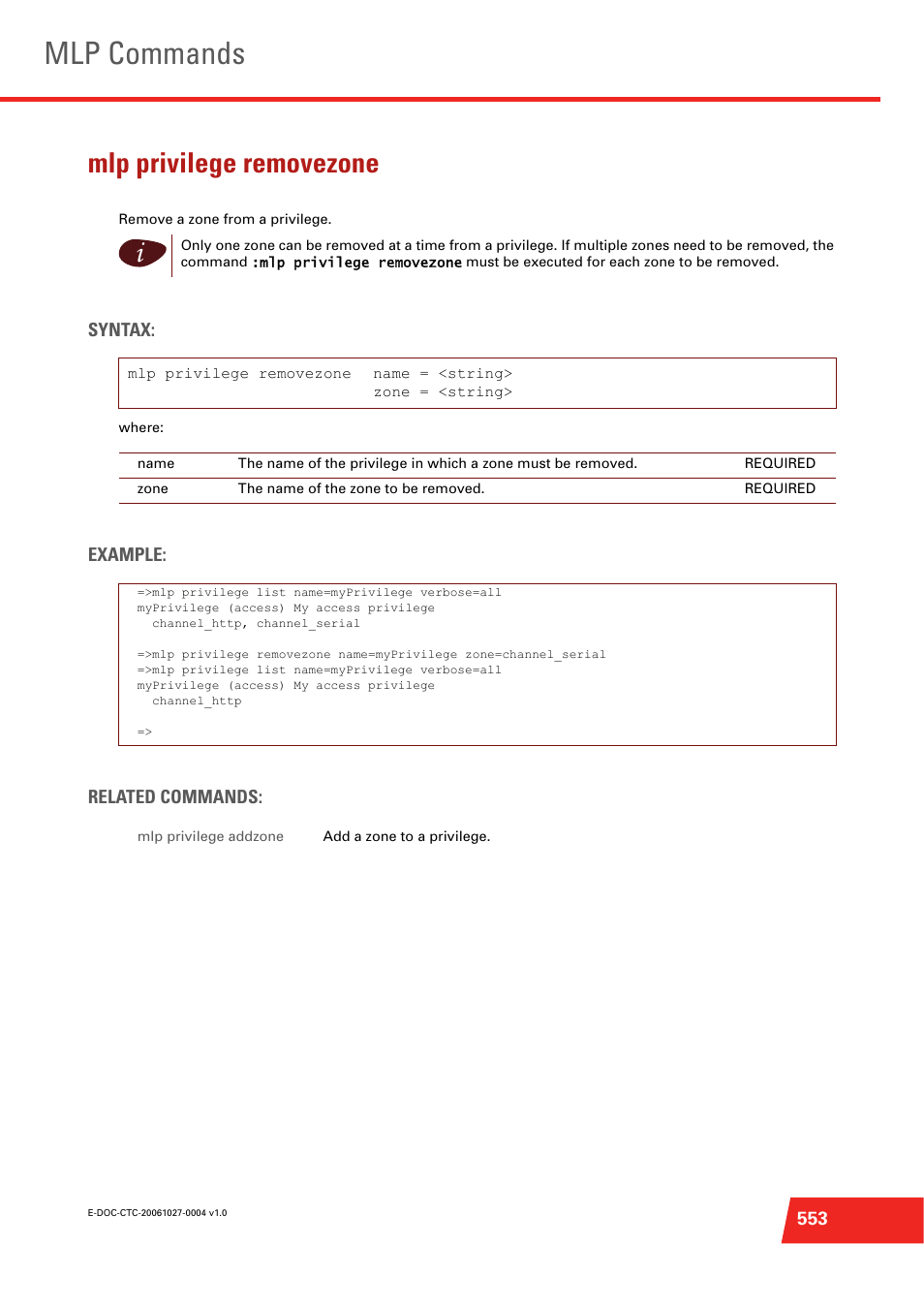 Mlp privilege removezone, Remove a zone from a privilege, Mlp commands | Technicolor - Thomson ST585 V6 User Manual | Page 577 / 834