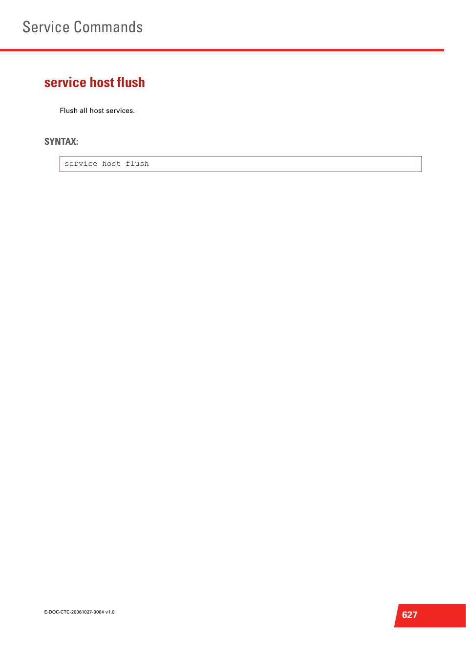 Service host flush, Flush all host services, Service commands | Technicolor - Thomson ST585 V6 User Manual | Page 651 / 834